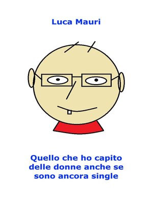 cover image of Quello che ho capito delle donne anche se sono ancora single